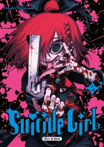 [9782302100602] Suicide girl Tome 5