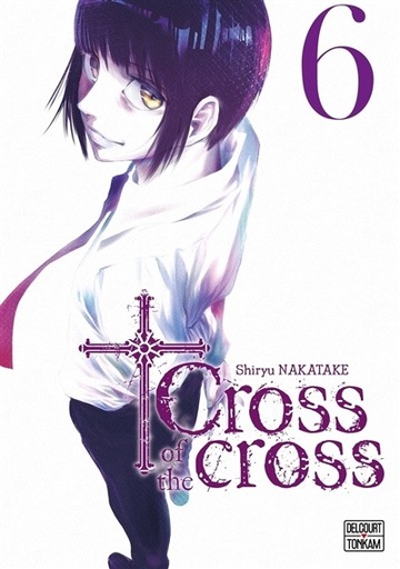 [9782413079705] Cross of the cross Tome 6