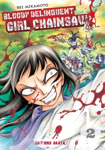 [9782369741367] Bloody delinquent girl chainsaw Tome 2
