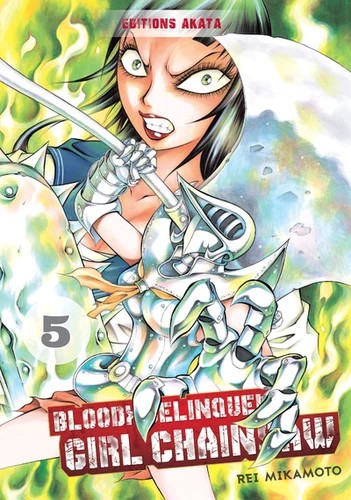 [9782369741862] Bloody delinquent girl chainsaw Tome 5