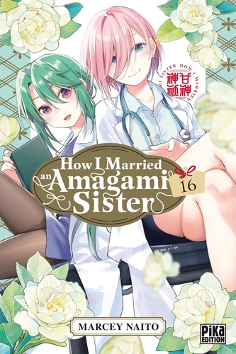 [9791043303470] How i married an amagami sister Tome 16