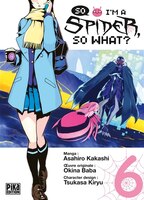 [9782811661441] So i’m a spider, so what ? Tome 6