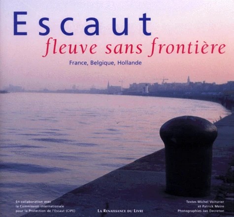 [9782804604202] Escaut fleuve sans frontière