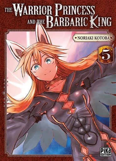 [9782811696856] The warrior princess and the barbaric king Tome 5