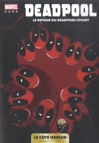 [9782809497717] Marvel Tome 3 - Deadpool