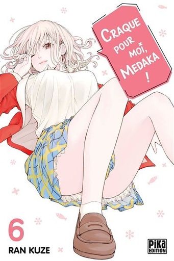[9782811697150] Craque pour moi, medaka ! Tome 6