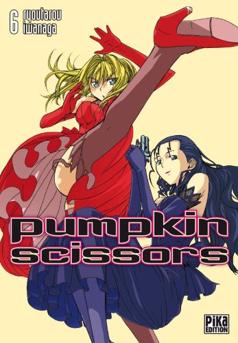 [9782811603281] Pumpkin Scissors - Tome 6