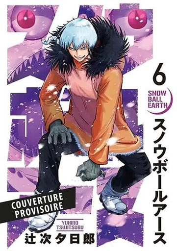 [9791039123945] Snowball Earth - Tome 6