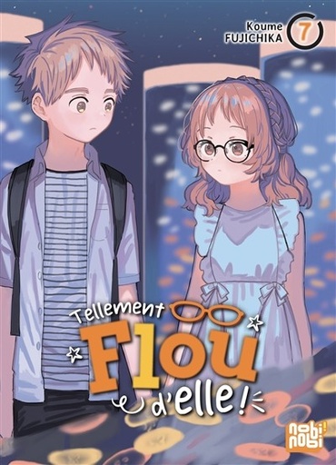 [9782384964475] Tellement flou d'elle - Tome 7