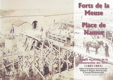 [9782930378947] Forts de la Meuse. Place de Namur