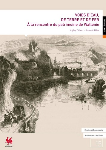 [9782930711195] Voies d'eau, de terre et de fer