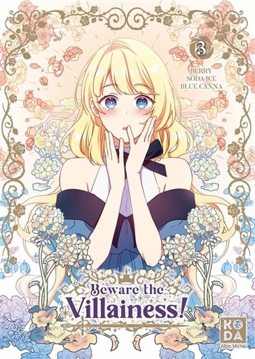 [9782226496492] Beware the Villainess ! - Tome 3