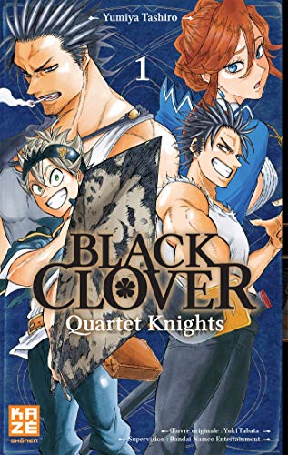 [9782820337597] Black Clover Quartet Knights Tome 1