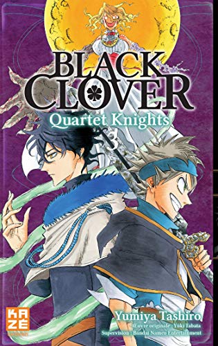 [9782820337771] Black Clover Quartet Knights Tome 3
