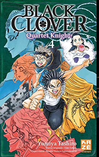 [9782820340177] Black Clover Quartet Knights Tome 4