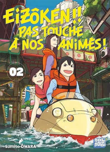[9782373497601] Eizôken !! Pas touche à nos animés ! Tome 2