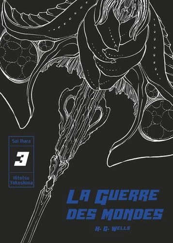 [9791032711163] La guerre des mondes Tome 3