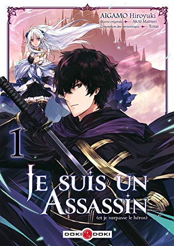 [9782818978429] Je suis un assassin (et je surpasse le héros) - Tome 1