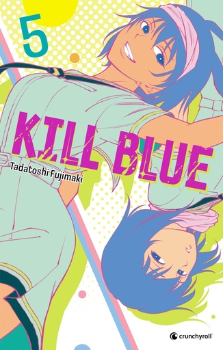 [9782820351890] Kill blue - Tome 5