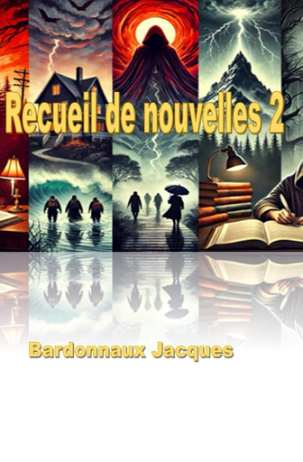 [9798315242444] Recueil de nouvelles 2