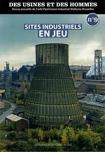 [D/2018/10090/1] Des Usines et des Hommes - Sites industriels en jeu - Tome 09