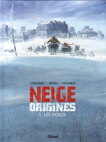 [9782723485319] Neige Origines - Les douze - Tome 1