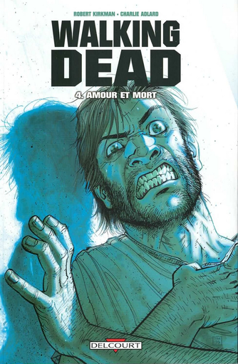 [9782756013336] Walking Dead - Amour et mort Tome 4