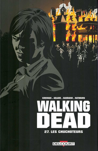 [9782756093482] Walking Dead - Les chuchoteurs Tome 27
