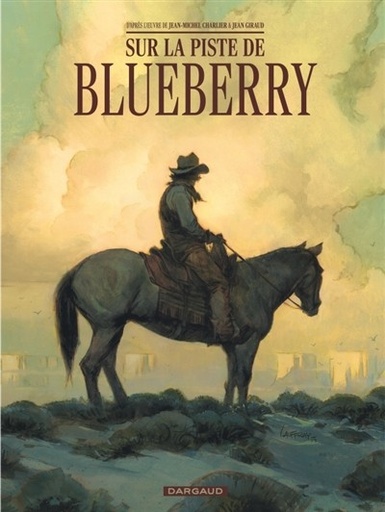 [9782205213478] Blueberry - Sur la piste de Blueberry