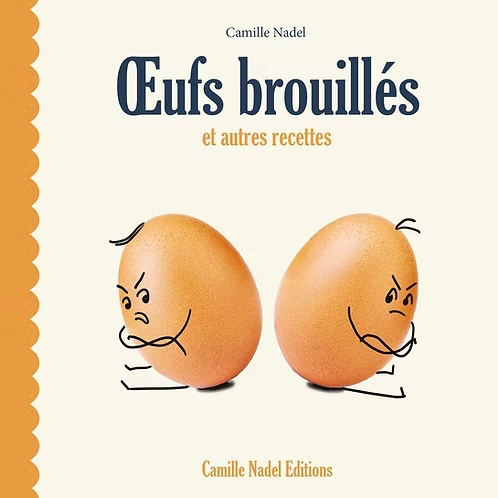 [9782959204401] Œufs brouillés et autres recettes