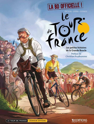 [9782930743257] Le tour de France Tome 1 : Les petites histoires de la grande boucle