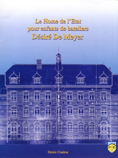 [HomeEtatBatellier] Le Home de l’Etat pour enfants de bateliers