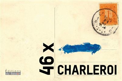 [9782930582481] 46 X Charleroi