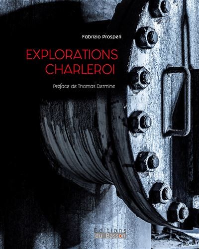 [9782931242070] Explorations Charleroi