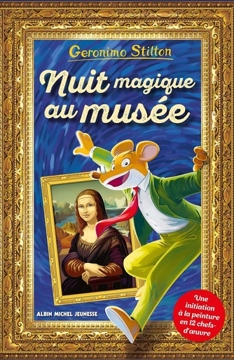 [9782226499813] Nuit magique au musée (Hors-série) - Une initiation à la peinture en 12 chefs-d'œuvre