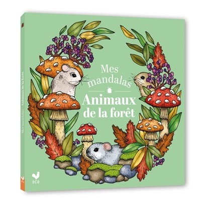 [9782017319207] Mes mandalas animaux de la forêt