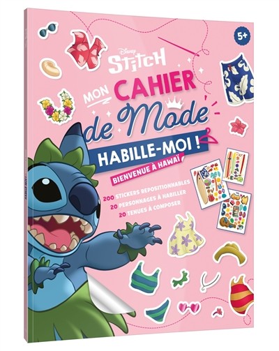 [9782017321019] Stich - Habille-moi ! - Mon cahier de mode - Bienvenue à Hawaï ! Disney