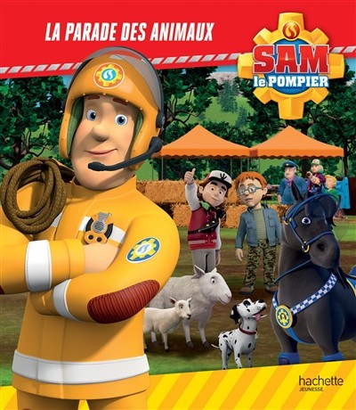 [9782017332916] Sam le pompier - La parade des animaux