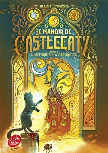 [9782017333869] Le Manoir de Castlecatz - L'automne des aspirants - Tome 1