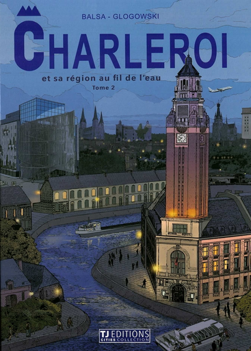 [9782930743400] Charleroi et sa région au fil de l'eau - Tome 2