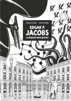 [9782344050538] EP Jacobs : Le rêveur d'apocalypses