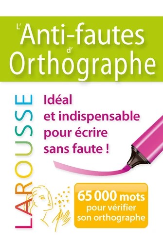 [9782035938763] L'anti-fautes d'orthographe