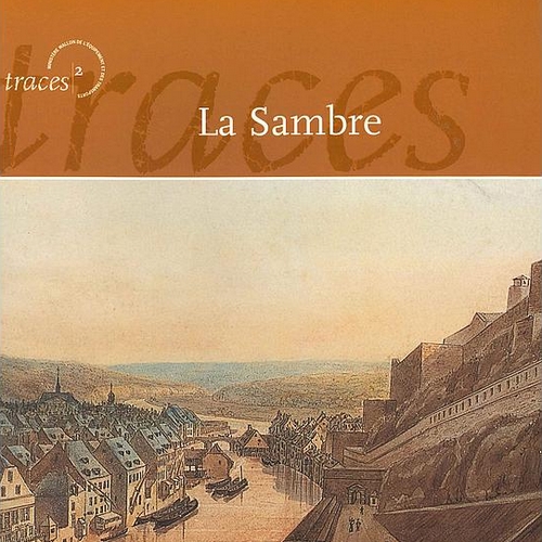 [9782930148113] La Sambre - Traces 2