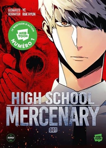[9782749956091] High school Mercenary Tome 1