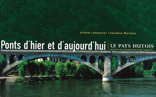 [9782930148281] Ponts d'hier et d'aujourd'hui - Le Pays hutois - n°5