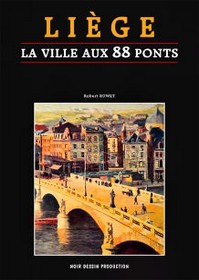 [9782873513214] Liège aux 88 ponts