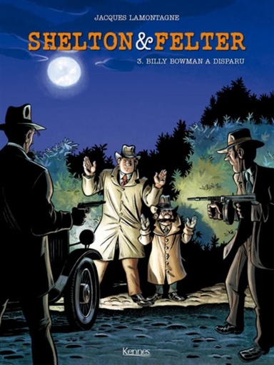 [9782875807939] Shelton et Felter Tome 3