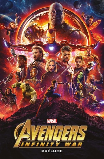 [9782809482270] Avengers Infinity War : Prélude