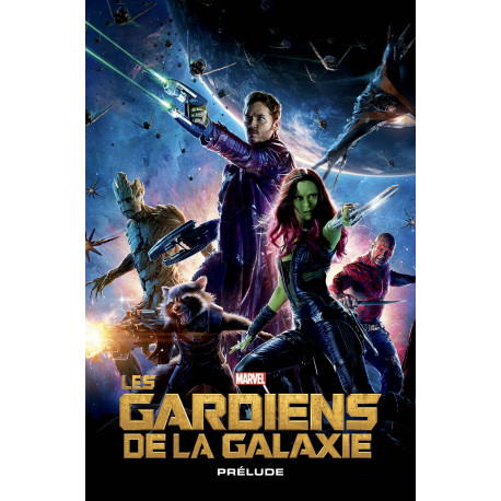 [9782809482164] Les Gardiens de la Galaxie : Prélude