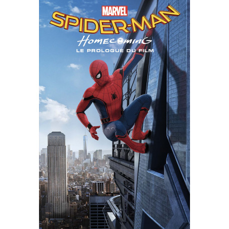 [9782809482133] Spider-Man Homecoming : Prélude